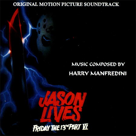 Пятница саундтреки. Пятница 13 часть 6 Джейсон жив 1986. Пятница 13-ое часть 6 Джейсон жив.